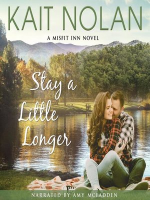 cover image of Stay a Little Longer